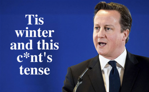 Tis winter and this cunts tense