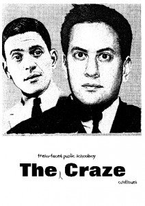 The Craze