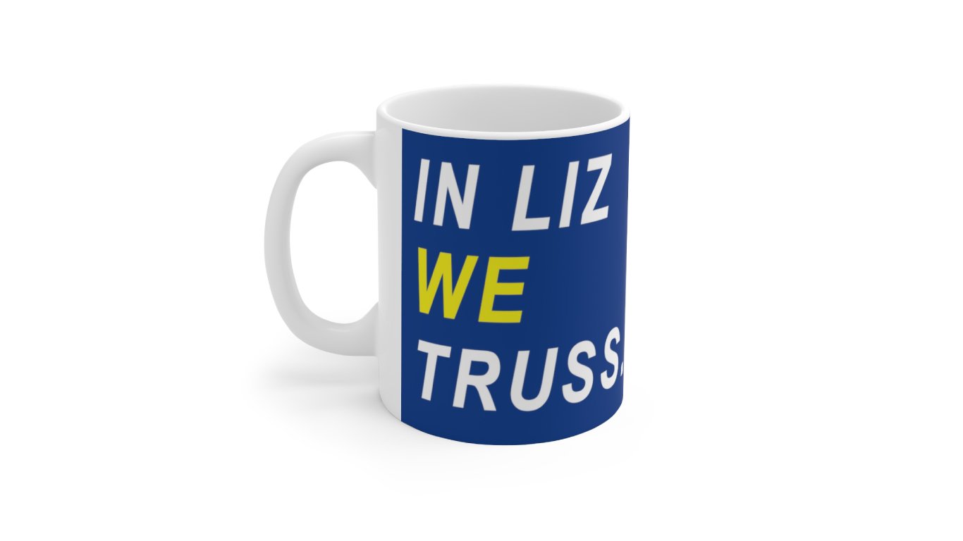 In Liz We Trust