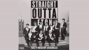 Straight Outa Eton College